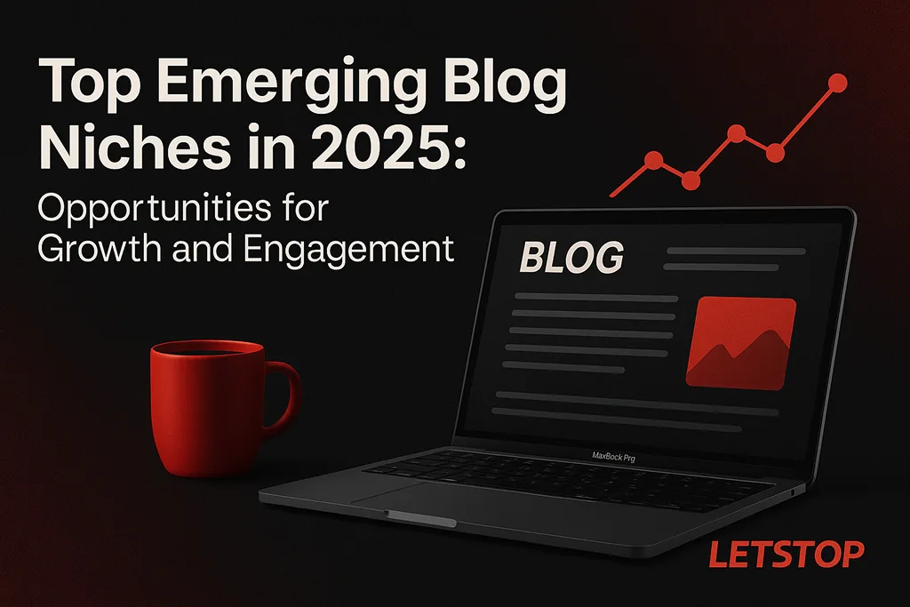 Top 10 Emerging Blog Niches in 2025: Opportunities for Growth and Engagement